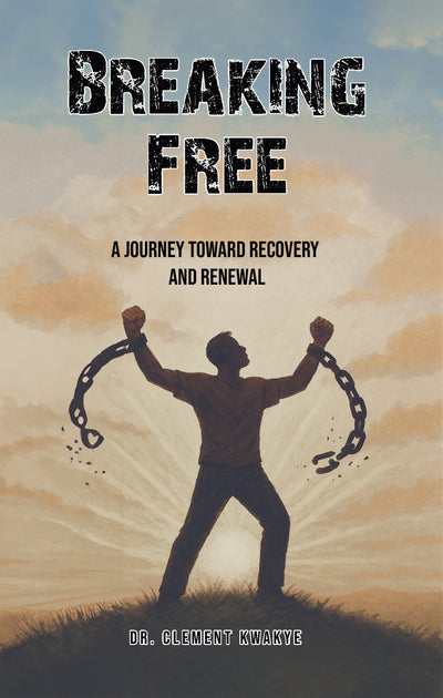 Breaking Free: A Journey toward Recovery and Renewal